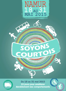 La campagne "Soyons courtois" La campagne "Soyons courtois"
